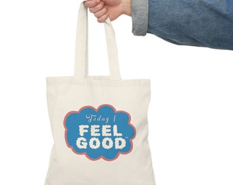 Today I Feel Good, Tote bag naturel