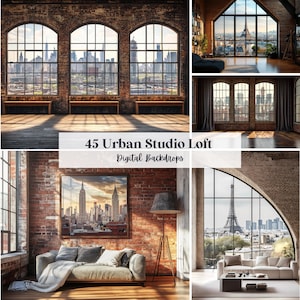 May include: A collection of digital backdrops depicting urban studio lofts. The images display large windows with cityscapes, exposed brickwork, and diverse interior designs. Text on the image reads "45 Urban Studio Loft Digital Backdrops."