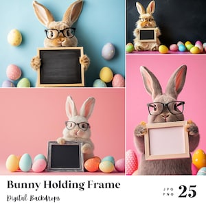 Könnte beinhalten: Eine Collage von Bildern mit Hasen, die Brillen tragen und kleine Rahmen halten. Die Hasen sind von bunten Ostereiern umgeben. Der Text "Bunny Holding Frame" und "Digital Backdrops" befindet sich am unteren Rand des Bildes.