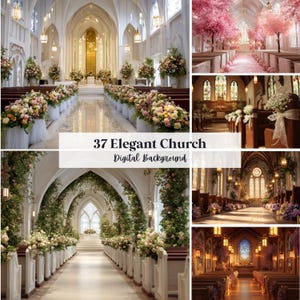 Pode incluir: Uma colagem de fundos digitais com elegantes interiores de igrejas. As imagens mostram várias configurações de igrejas, incluindo aquelas decoradas com flores e iluminação suave. O texto no centro diz "37 Elegant Church Digital Background."