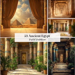 May include: A collection of digital backdrops with an Ancient Egypt theme. The images showcase various scenes, including pyramids, columns, and ornate interiors. The text "53 Ancient Egypt Digital Backdrops" is displayed across the images.