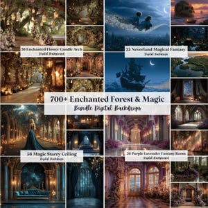 May include: A collection of digital backdrops featuring 700+ Enchanted Forest & Magic scenes, including candle arches, Neverland fantasy, starry ceilings, and purple lavender rooms, presented as a collage of various high-resolution images.
