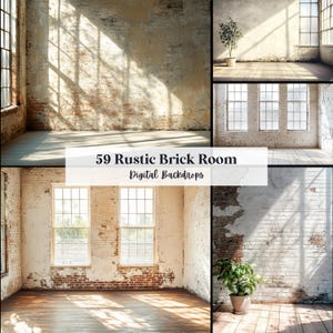 May include: A collage of rustic brick room digital backdrops. The images feature aged brick walls, wooden floors, and large windows, with natural light and shadows. The text "59 Rustic Brick Room Digital Backdrops" is displayed.