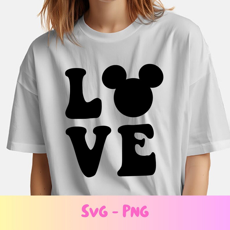 May include: White t-shirt with the word "LOVE" in large, black, rounded letters. The "O" is replaced with a Mickey Mouse head silhouette. The bottom of the image shows the text "SVG - PNG".