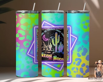 As Long as There's Light From a Neon Moon Becherverpackung | 20 Unzen Sublimationsdruck PNG, Country-Musiktexte, 90er Jahre Country Tumbler Wrap Design