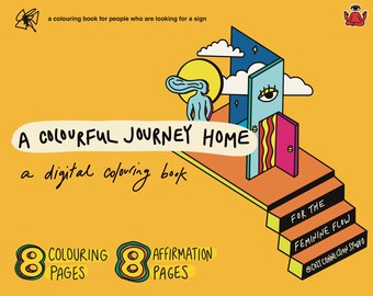 A Colourful Journey Home Digital Colouring Book | 20 Page PDF Workbook | 8 Colouring Pages | 8 Affirmation Pages | Feminine Energy