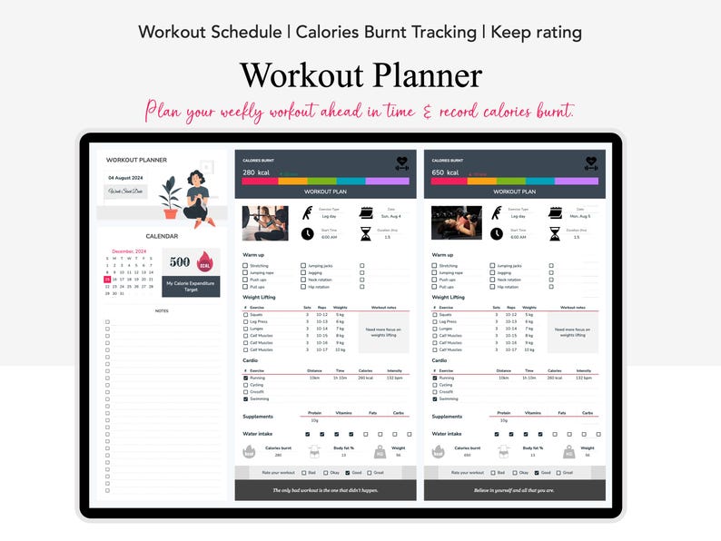 May include: A printable workout planner with a calendar, workout plan, and calorie tracking sections. The planner includes a section for daily calorie expenditure goals, a workout plan with checkboxes for exercises, and a section for tracking water intake, supplements, and body measurements.