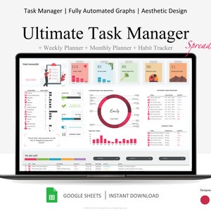 May include: A laptop screen displaying a Google Sheets spreadsheet with a colourful and visually appealing task manager template. The template includes sections for weekly and monthly planning, habit tracking, and task management. The spreadsheet is titled "Ultimate Task Manager" and includes automated graphs and charts.