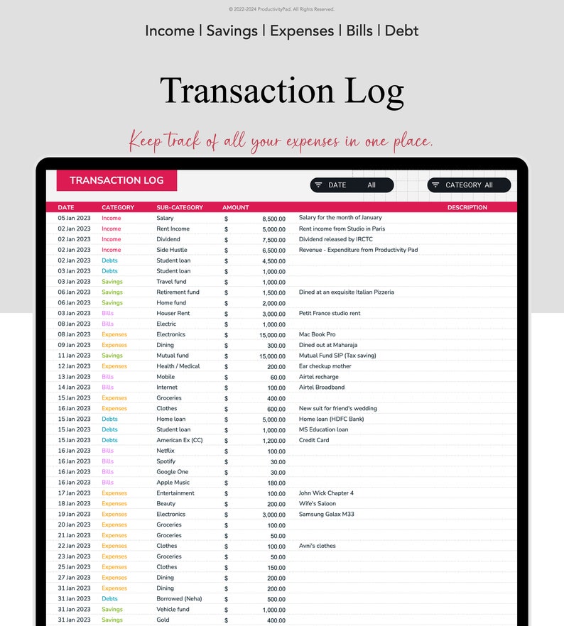 May include: A screenshot of a transaction log spreadsheet with columns for date, category, sub-category, amount, and description. The spreadsheet is used to track income, savings, expenses, bills, and debt.