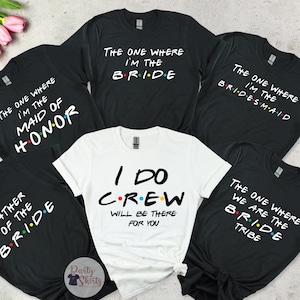 カスタム フレンズ ヘン パーティー シャツ、チーム ブライド T シャツ、ブライド スクワッド シャツ、ブライズメイド T シャツ、ブライダル パーティー シャツ、バチェロレッテ ウェディング トップス