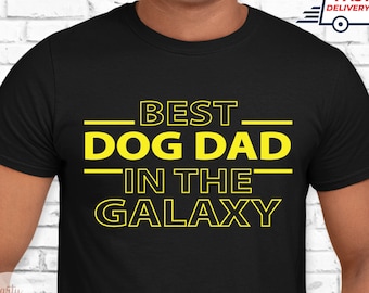 Best Dog Dad T Shirt, Funny Dog Dad Shirt, Dog Owner Shirt, Dog Lover Shirt, Dog Dad Birthday Gift, Fathers Day Gift for Dog Dad