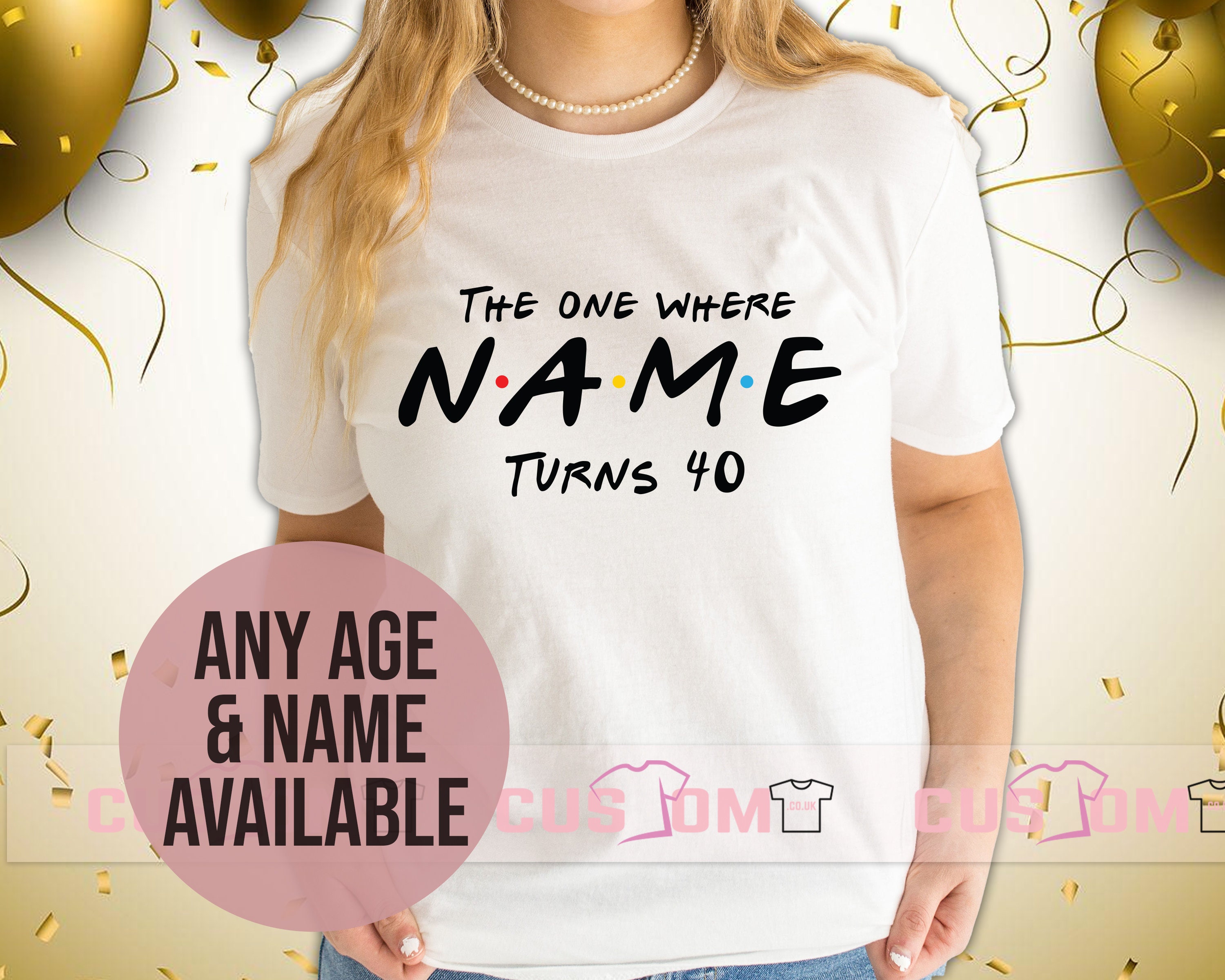 Custom Name 40th Birthday TShirt for Women