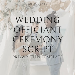 Pre-Written Officiant Script, Non-Religious Ceremony, Ceremony Script, Wedding Officiant, Wedding Ceremony Script, Wedding Celebrant Script