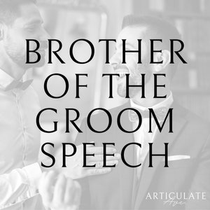 Brother Of The Groom, Groomsman Speech, Groomsman Wedding Toast, Wedding Speech, Wedding Toast, Speech Help, Speech Writer, Best Man Speech