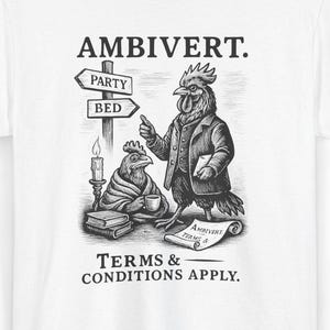 Ambivert Rooster Shirt Funny Introvert Tee Vintage Animal Graphic Shirt Victorian Style Attitude Personality T-Shirt Quirky Social Humor Art White