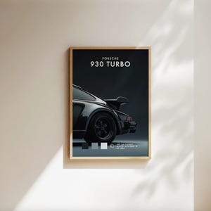 May include: A black and white poster featuring a black Porsche 930 Turbo with the text "PORSCHE 930 TURBO" in white.