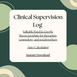 Clinical Supervision Log Excel Sheets Therapist Hours Tracker Social Work Supervision Template