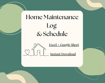 Home Maintenance Log  Schedule, Excel, Google Sheets Tracker, Auto-Calculating Home Organizer