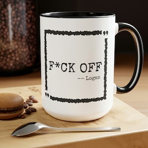 Succession Funny Quote Accent Mug, 15oz