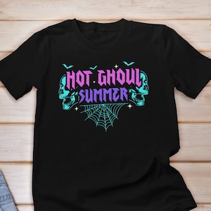 Hot Ghoul Summer Shirt, Goth Summer Shirt, Spooky Summer Shirt, Spooky Ghoul Summer, Haunt Ghoul Summer Shirt, Hot Ghoul Summer Goth Shirt bild 1