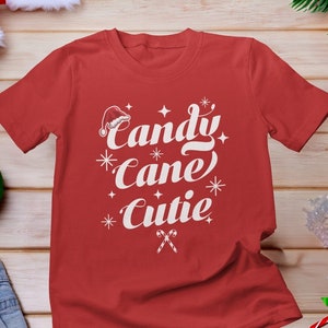 Candy Cane Cutie Shirt, Candy Cane Shirt, Retro Holiday Candy Shirt, Christmas Family Tee, Xmas Party Shirt, Family Matching Shirt, Red Xmas