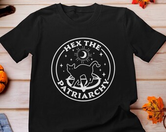 Hex The Patriarchy Shirt, Feminist Witch Shirt, Smash The Patriarchy Shirt, Feminist Halloween shirt, Black Cat Shirt, Activism shirt, Goth