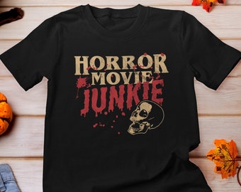 Horror Movie Junkie Shirt, Retro Vintage Horror Lover, Horror Movie Gifts, Horror Movie Lover Shirt, Halloween Shirt, Horror Movie Addict