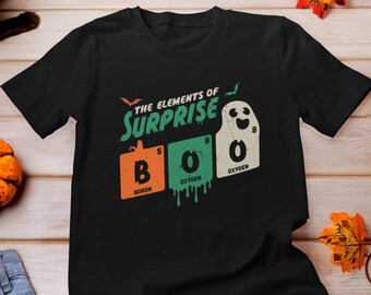 Boo The Elements Of Surprise Shirt, Halloween Science Shirt, Halloween Chemistry Teacher Shirt, Periodic Table of Elements Shirt, Costume
