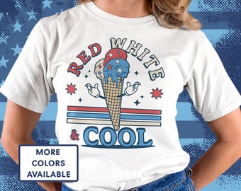 Red White and Cool Shirt, 4th of July Tee, Ice Cream 4th Of July Shirt, 4th of July Ice Cream Shirt, funny 4th of July shirt
