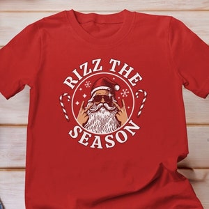 Rizz the Season Shirt, Merry Rizzmas Shirt, W Rizz Christmas shirt, Rizzler Santa Claus Shirt, rizz em shirt, rizzler t-shirt, Funny Santa