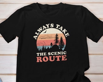 Siempre tome la camisa de ruta escénica, camisa de amantes de la naturaleza, camisa de camping, camisa de senderismo para ella, camisa de aventura espera, camisa de senderismo de montaña