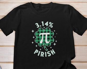 St Patricks Day Math Shirt, 3.14% Pirish Shirt, Math Teacher St. Patricks Day Shirt, Math Lover Shirt, St Patrick Teacher Shirt, Nerdy Shirt
