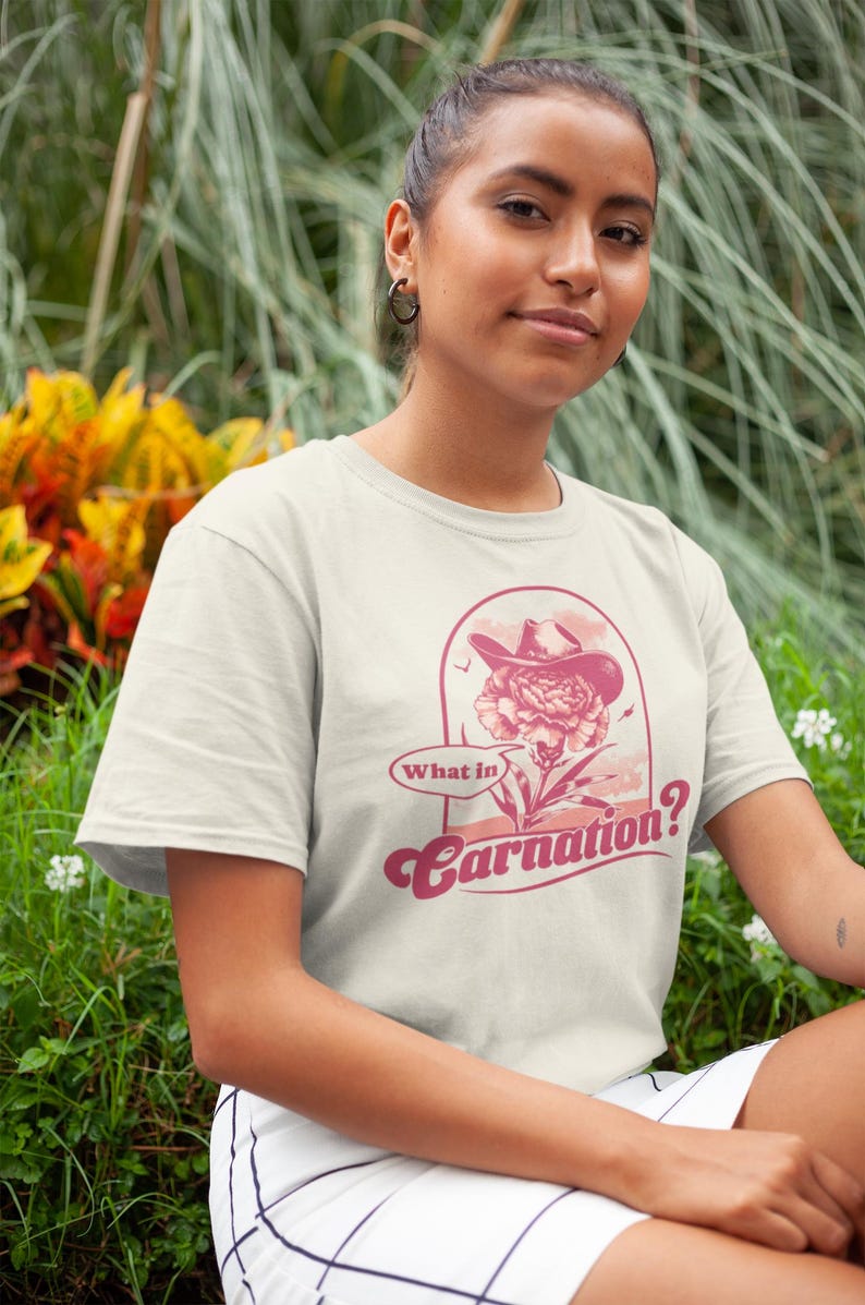 What In Carnation Flower Shirt, Florist shirt, Funny Shirt for Women, Flower Arranger Gift, Funny Flower Pun Shirt, Funny Gardener Shirt image 7