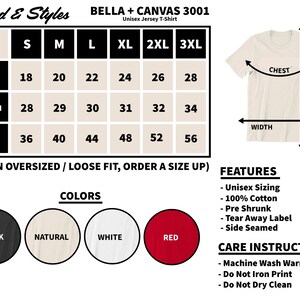 May include: Size chart for a Bella + Canvas 3001 unisex jersey t-shirt. The chart shows measurements in inches for width, length, and chest for sizes S through 3XL. The chart also includes information about the fabric, which is 100% cotton, pre-shrunk, and features a tear-away label and side seams. The colors available are black, natural, white, and red.