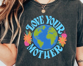 Love Your Mother Shirt, Love Mother Shirt, Mother's Day Shirt, Gift For Mom, Mama Shirt,  Gift For Mama, Mothers Day Gift, ROM112