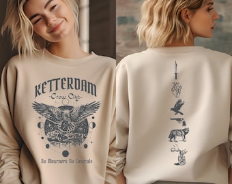 The Crow Club Sweatshirt, Ketterdam Crow Club Tee, Bookish Tshirt, Book Lover Tee, Six Of Crows Sweater, Book Club Shirt, SAS906