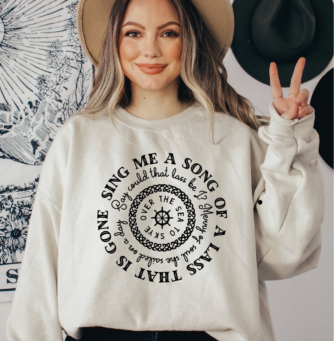 Sing Me a Song of a Lass That is Gone Sweatshirt, Jamie Fraser, Skye Boat Lyrics Hoodie, Fraser