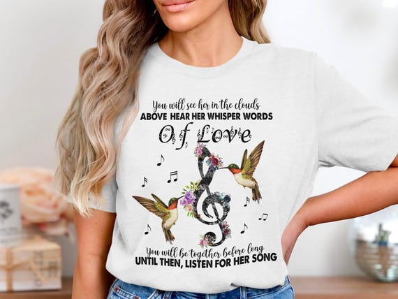 Hummingbird Music Clef T-Shirt, Digital Download, Listen For Her Song, Floral Treble Clef, Memorial Remembrance Gifts, Inspirational Art