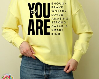 You Are SVG Inspirational SVG