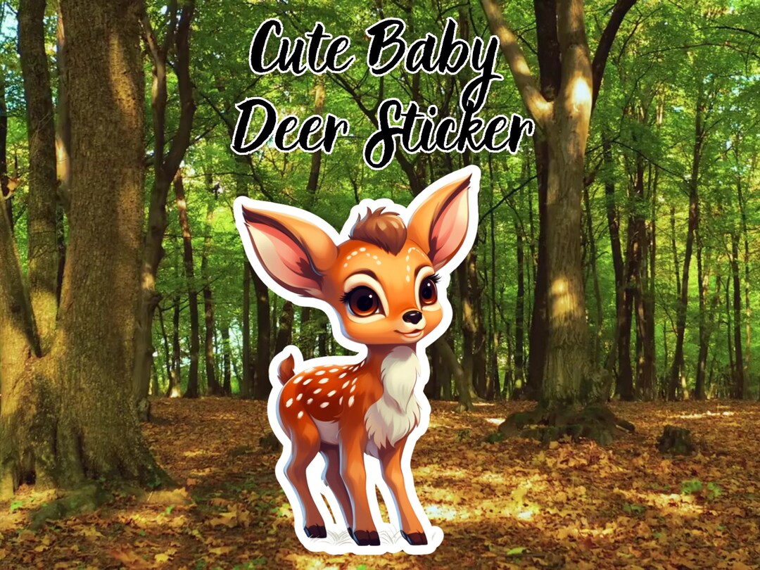 Young Deer Sticker Print | Kawaii Animal Stickers | Deer Sticker | Fawn ...