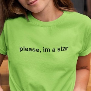 please im a star brat shirt for girlfriend