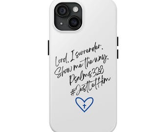 Christian design Tough Phone Cases, Just because, thinking of you