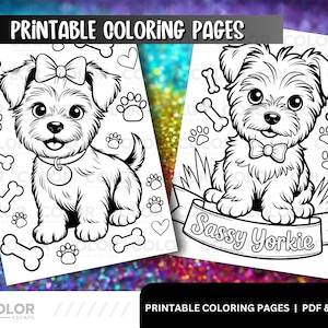 May include: Two printable coloring pages featuring adorable Yorkshire Terrier puppies. One puppy has a bow, the other a bow tie. Both pages include paw prints, bones, and hearts. The text "Printable Coloring Pages" is at the top.