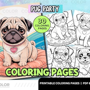 Pu&ograve; includere: Un download digitale con un libro da colorare a tema carlino. La copertina mostra un carlino marrone chiaro con un collare rosa e un'etichetta a forma di cuore con la scritta "Buddy". Le parole "Pug Party" e "Coloring Pages" sono visualizzate, insieme al testo "30 Coloring Pages".