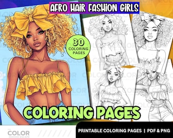 Afro Hair Fashion Girls Printable Coloring Pages | Printable Art for Teens & Adults | Curly Hair Black Girl Magic Fashion Illustration