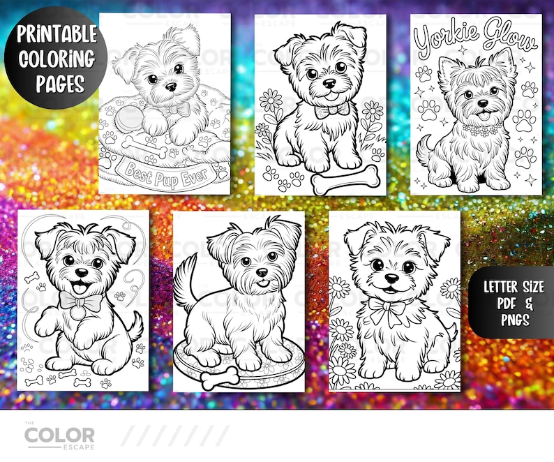 May include: A collection of printable coloring pages featuring adorable Yorkshire Terrier puppies in various poses. Each page is black and white, ready for coloring, and includes details like bows, bones, and floral accents. The text "Best Pup Ever" is visible on one page.