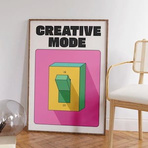 Creative Mode Print - Colorful Retro Wall Art - Inspiring Quotes for Creatives - Aesthetic Bedroom Decor - Perfect Gift for Creative Minds