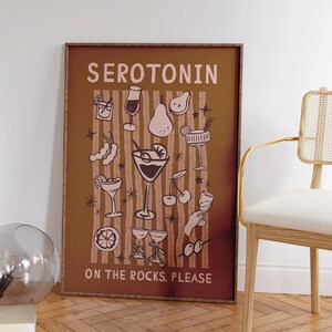 Serotonin on The Rocks - Retro Cocktail Print - Funny Kitchen Wall Art - Preppy Bar Cart - Aesthetic Apartment Art - Girly Gifts