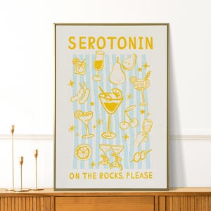 Serotonin on The Rocks - Retro Cocktail Print - Funny Kitchen Wall Art - Preppy Bar Cart - Aesthetic Apartment Art - Girly Gifts