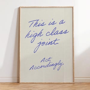 This Is A High Class Joint Print - Retro Minimalist Wall Art - Funny Living Room Decor - Preppy Apartment Decor Neutral Prints - Funny Decor